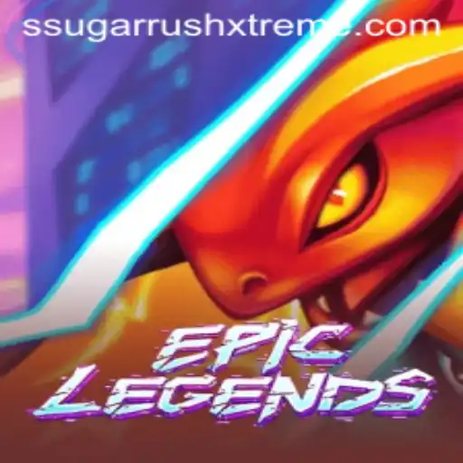 Delving into EpicLegends: The Thrills of SugarRushXtreme