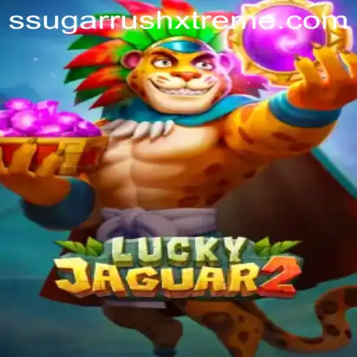 Exploring the Exciting World of Luckyjaguar2 and SugarRushXtreme