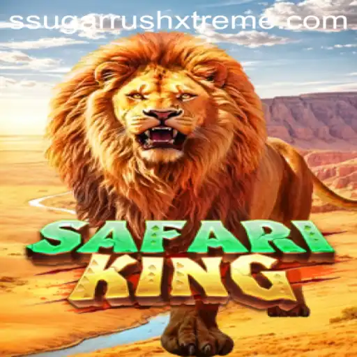 Exploring SafariKing: The Thrilling Adventure Game with a Twist of SugarRushXtreme