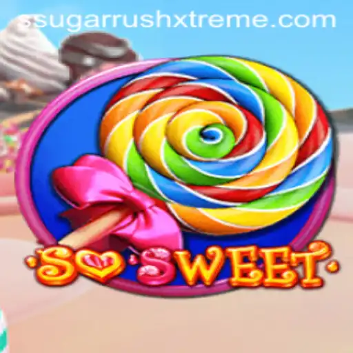 Unveiling the Excitement of SoSweet and SugarRushXtreme